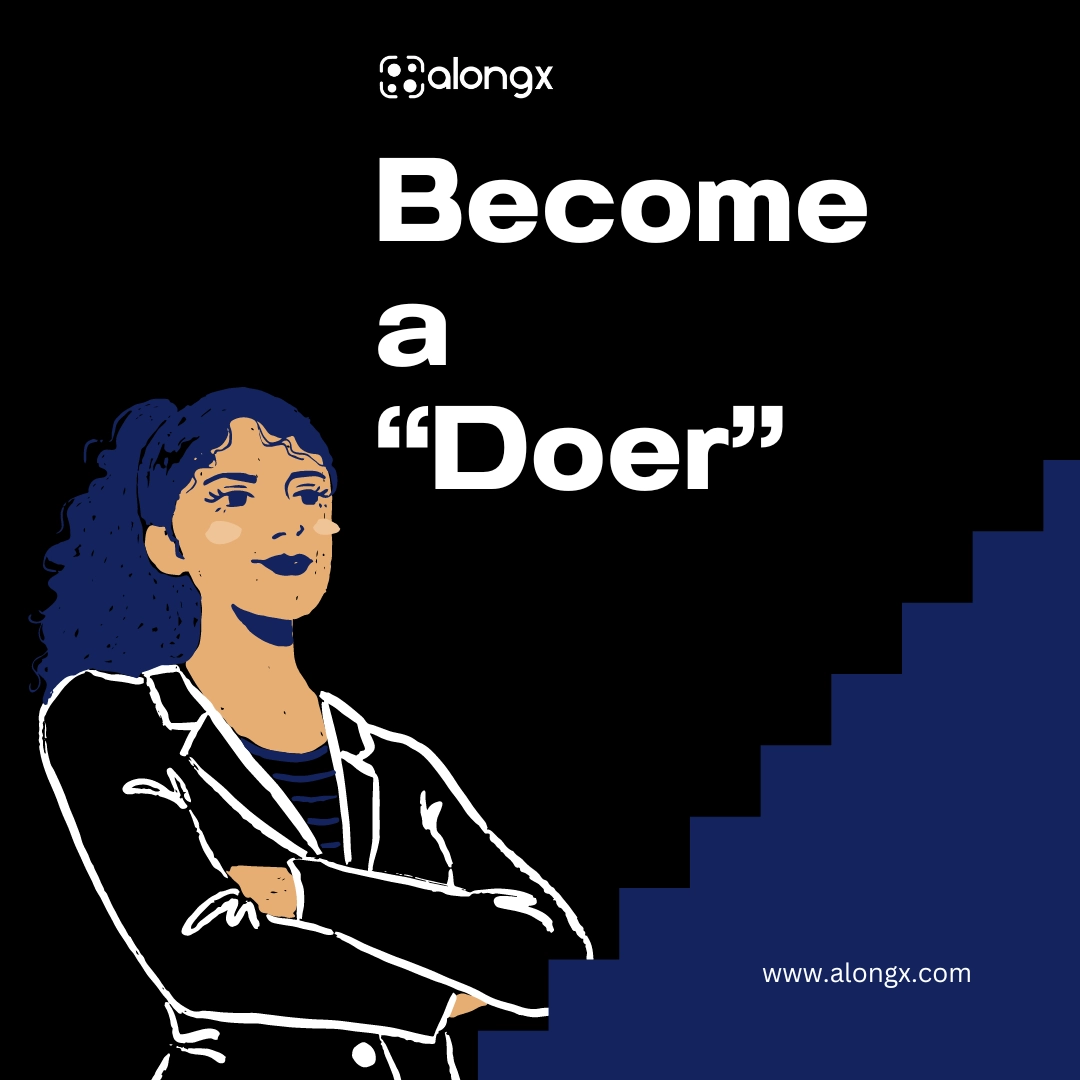 Are you a "Doer"? Because Doers Win