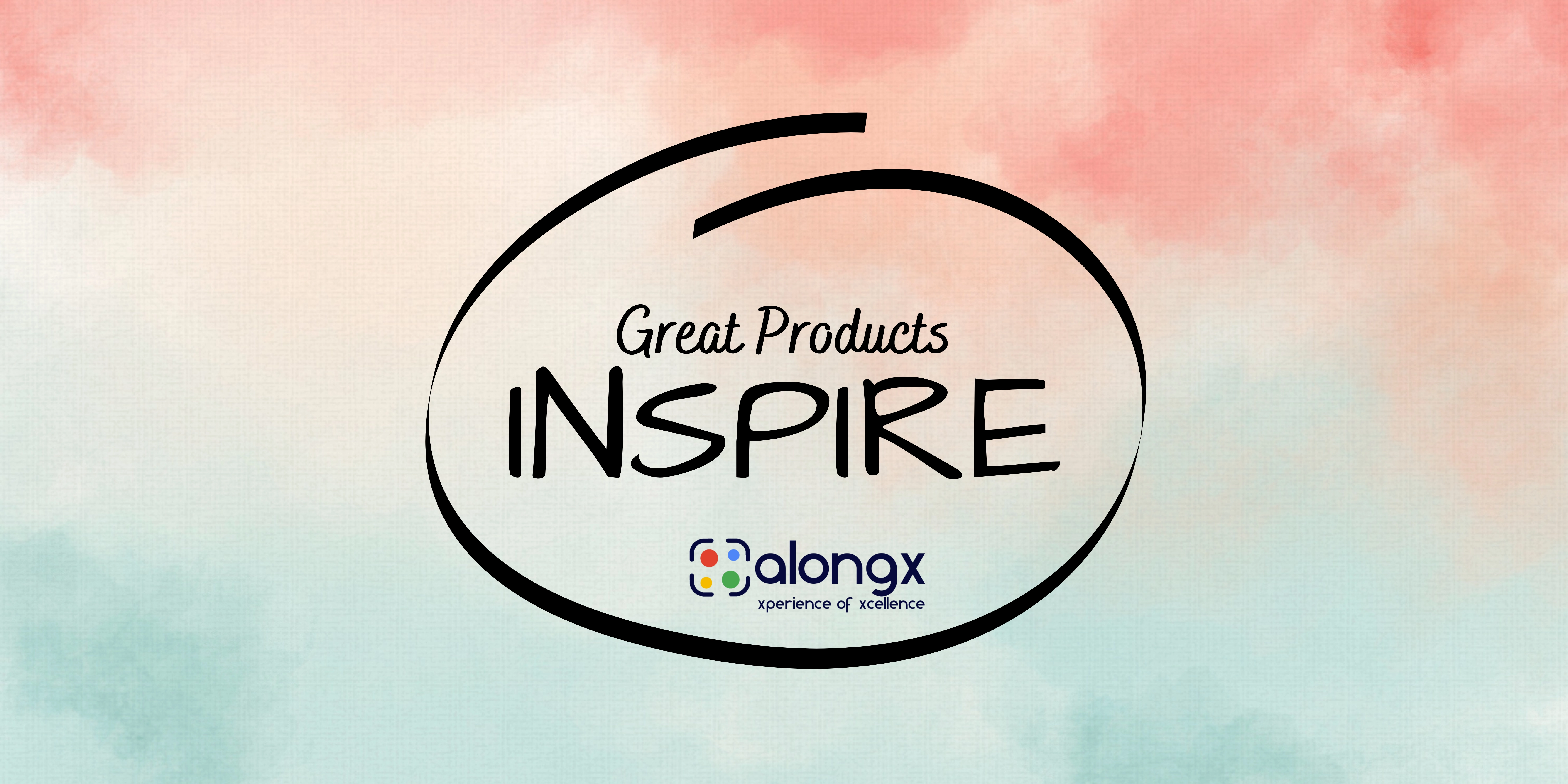 Beyond Efficiency: How AlongX Crafts SaaS Products That Inspire