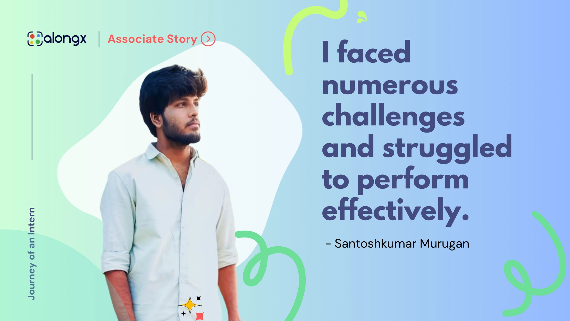 Associate Story : Santoshkumar Murugan